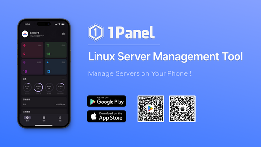 1Panel App is now available on iOS App Store and Google Play Store
