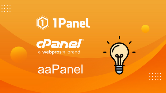 Comparing 1Panel, aaPanel, and cPanel: Which Server Control Panel Is Right for Your Business?